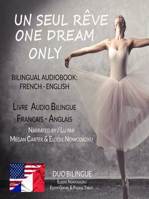 cover image of Un Seul Rêve / One Dream Only
